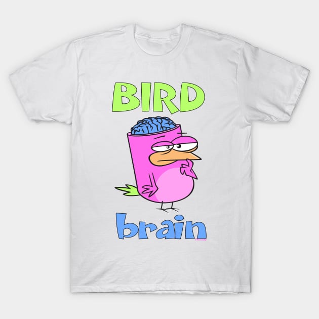 Birdbrain Design for Bird Lovers T-Shirt by ConCept